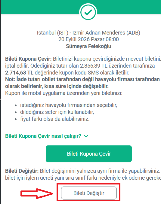 Online değişimi başlatmak için Bilet Değiştir butonunun bulunduğu ekran